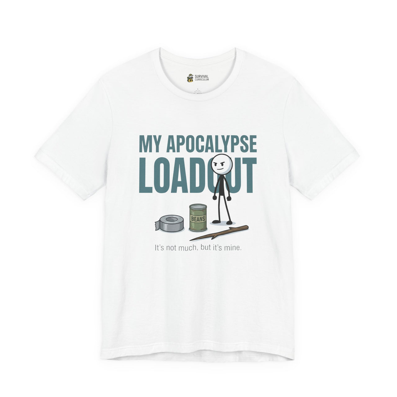 "My Apocalypse Loadout" Graphic Tee - Standard Issue Inventory